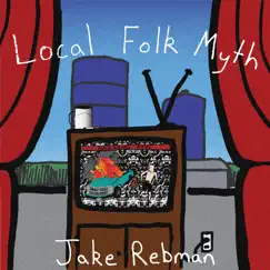 Local Folk Myth (Live) - EP by Jake Rebman album reviews, ratings, credits