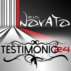 Testimonio 24 - Single by Grupo Novato album reviews, ratings, credits