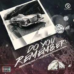 Do You Remember (feat. UCee, Drayko, Phaemous & Pamo) Song Lyrics