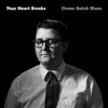 Drone Butch Blues album lyrics, reviews, download