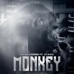 Monkey (feat. Stavo) - Single by Olazermi album reviews, ratings, credits