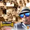 Bollywood Blockbuster Soundtracks album lyrics, reviews, download