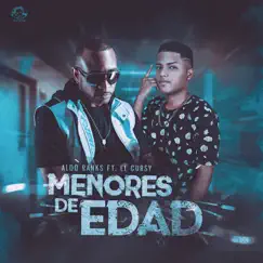 Menores de Edad (feat. El Cursy) - Single by Aldo Ranks album reviews, ratings, credits