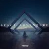 Space Adventure - Single album lyrics, reviews, download