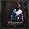 Domenica - Single album lyrics, reviews, download