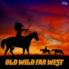 Old Wild Far West - Single by Anto album reviews, ratings, credits