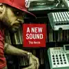 A New Sound EP album lyrics, reviews, download