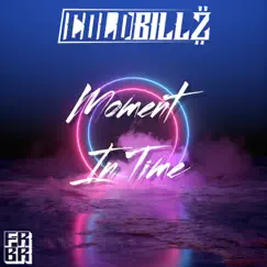 Moment in Time - Single by ColdBillz album reviews, ratings, credits