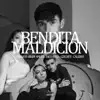 Bendita Maldición (feat. Calibre & GZK REY) - Single album lyrics, reviews, download