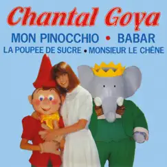 Mon Pinocchio / Babar Babar by Chantal Goya album reviews, ratings, credits