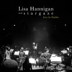 Live in Dublin by Lisa Hannigan & stargaze album reviews, ratings, credits