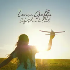 Safe Place to Land - Single by Louise Goffin album reviews, ratings, credits