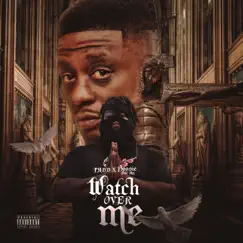 Watch Over Me (feat. Boosie Badazz) - Single by Trouble Mane Da Don album reviews, ratings, credits