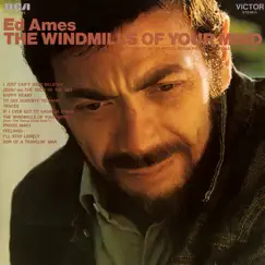 The Windmills of Your Mind by Ed Ames album reviews, ratings, credits