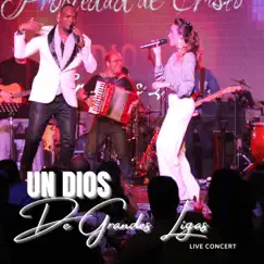 Un Dios de Grandes Ligas Propiedad de Cristo Live Concierto by Propiedad de Cristo album reviews, ratings, credits