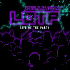 Life of the Party - Single by Relly Luton album reviews, ratings, credits