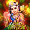 Sri Subramanya Ashtakam - Single album lyrics, reviews, download