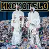 Mkokotelo - Single album lyrics, reviews, download