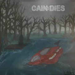 Cain Dies by CainTheBoss album reviews, ratings, credits