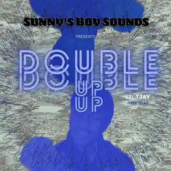 Double Up - Single by Sunnys Boy album reviews, ratings, credits