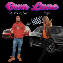 Own Lane (feat. 92 Rockstar) Song Lyrics