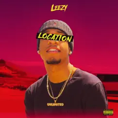 Location - Single by Leezy album reviews, ratings, credits