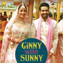 Ginny Weds Sunny (Original Motion Picture Soundtrack) - EP by Payal Dev, Mika Singh, Gaurav Chatterji & Jaan Nissar Lone album reviews, ratings, credits