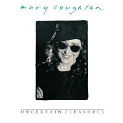 Uncertain Pleasures by Mary Coughlan album reviews, ratings, credits