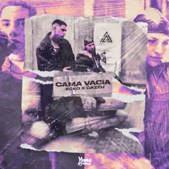 Cama Vacía - Single by ECKO & Cazzu album reviews, ratings, credits