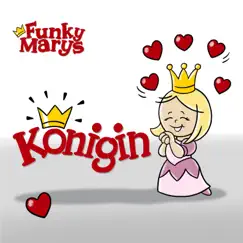 Königin - Single by Funky Marys album reviews, ratings, credits