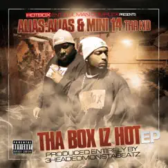Tha Box Iz Hot by Mini 14 tha Kid & 3hmb album reviews, ratings, credits