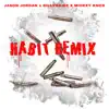 Habit (Remix) - Single album lyrics, reviews, download