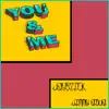 You & Me (feat. Jimmy Azua) - Single album lyrics, reviews, download