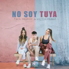No Soy Tuya Song Lyrics