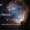 Venus - VIP Mix (VIP Mix) [feat. Wannislas & Abstinent Dazzle] album lyrics, reviews, download