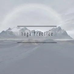 Yoga Practice by Meditation Guru album reviews, ratings, credits