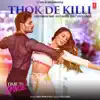Thok De Killi (From "Time To Dance") - Single album lyrics, reviews, download