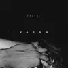 Karma - Single album lyrics, reviews, download