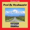 Mountain Peaks (feat. Wyshmaster) - Single album lyrics, reviews, download