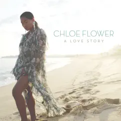 A Love Story - Single by Chloe Flower album reviews, ratings, credits