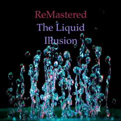 The Liquid Illusion Song Lyrics