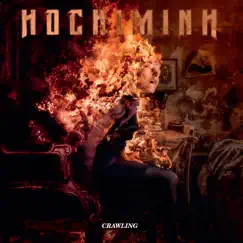 Crawling - Single by Hochiminh album reviews, ratings, credits