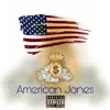 American Jones - Single album lyrics, reviews, download