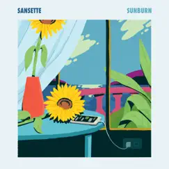 Sunburn - Single by Sansette album reviews, ratings, credits