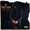 My Right Hand - Single album lyrics, reviews, download