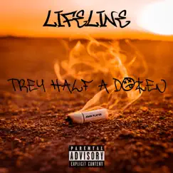 Trey Half a Dozen - EP by Lifeline album reviews, ratings, credits