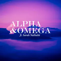 Alpha & Omega (feat. Sarah Nathalié) - Single by Kojo Dave album reviews, ratings, credits