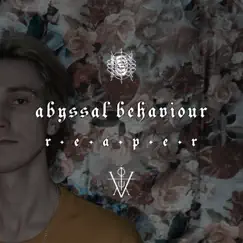 Reaper - Single by Abyssal Behaviour album reviews, ratings, credits