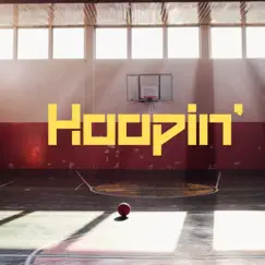 Hoopin' - Single by DJ WILLY WOW! album reviews, ratings, credits