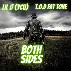 Both Sides (feat. Lil O) Song Lyrics